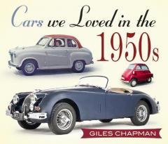 Coperta cărții Cars We Loved in the 1950s