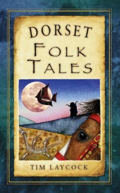 Dorset Folk Tales