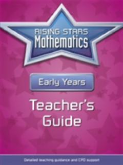 Rising Stars Mathematics Early Years Teacher's Guide