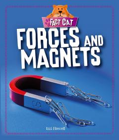 Fact Cat: Science: Forces and Magnets