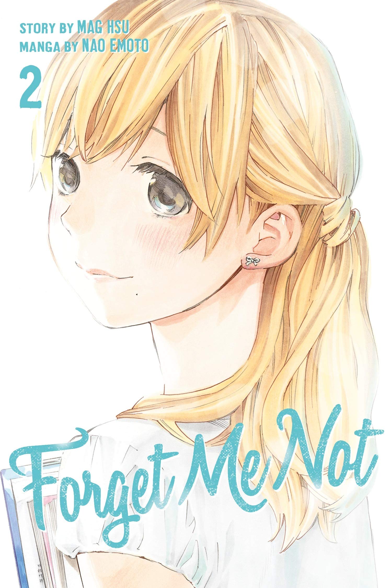 Forget Me Not. Volume 2