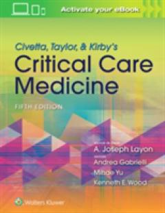 Civetta, Taylor, & Kirby's Critical Care Medicine