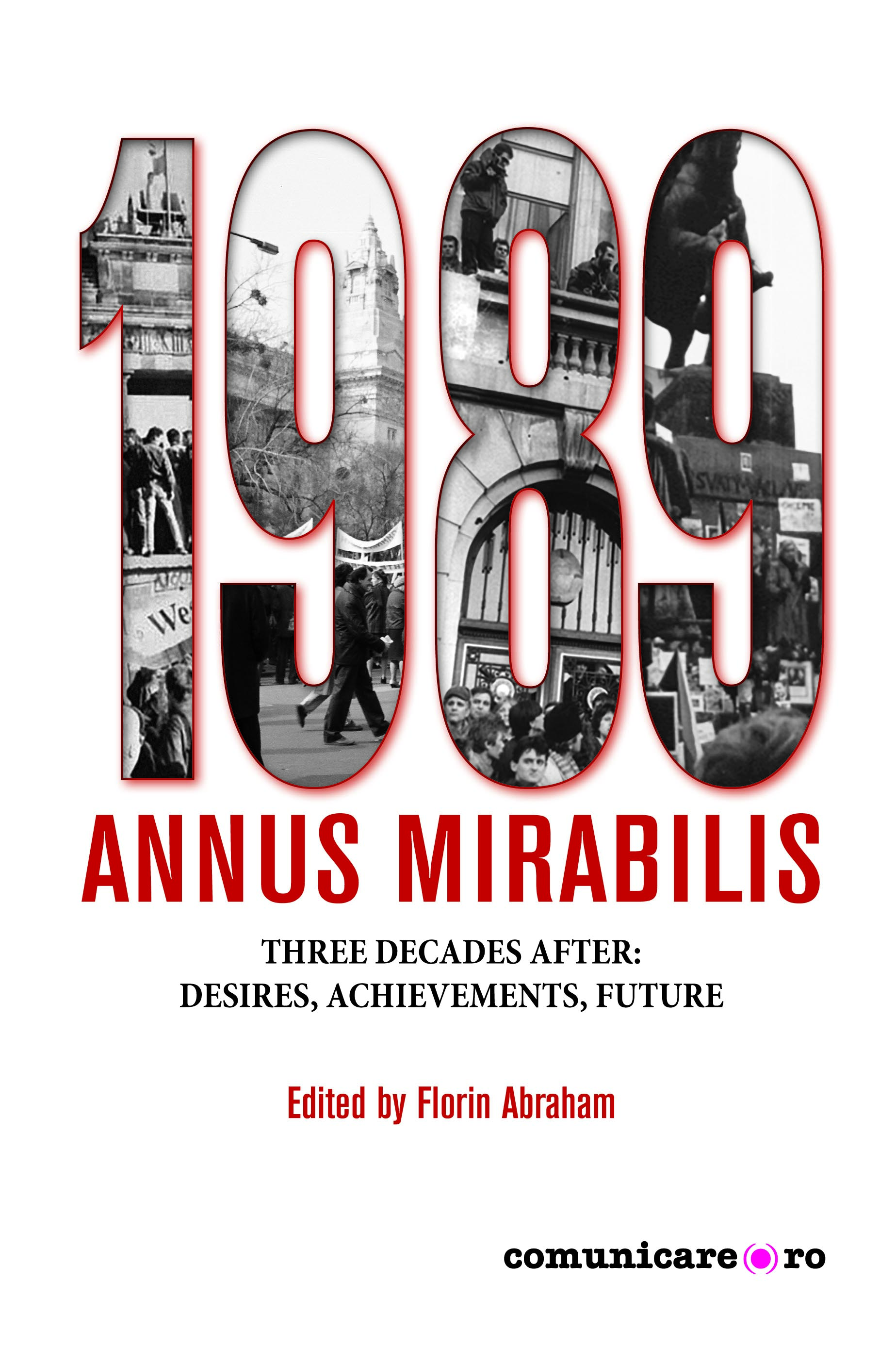 1989, Annus Mirabilis Florin Abraham