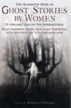 The Mammoth Book of Ghost Stories by Women