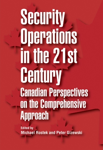 Security Operations in the 21st Century - Michael Rostek, Peter Gizewski