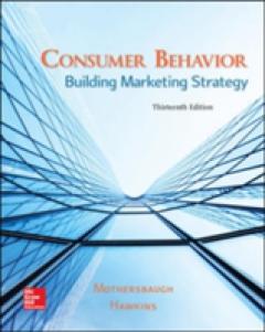 Consumer Behavior: Building Marketing Strategy - Delbert I