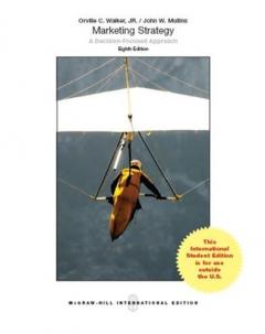 Marketing Strategy: A Decision-Focused Approach