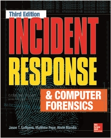 Incident Response & Computer Forensics, Third Edition - Jason T ...