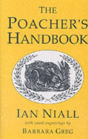 The Poacher&#039;s Handbook