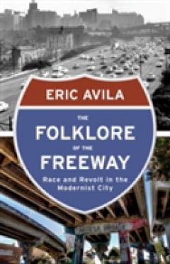 Folklore of the Freeway
