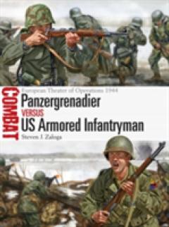 Panzergrenadier vs US Armored Infantryman