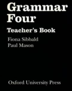 Grammar: Four: Teacher's Book