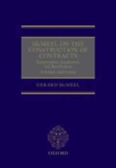 McMeel on The Construction of Contracts