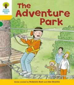 Coperta cărții Oxford Reading Tree: Level 5: More Stories C: The Adventure Park