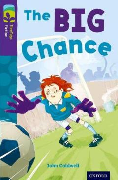 Coperta cărții Oxford Reading Tree TreeTops Fiction: Level 11 More Pack A: The Big Chance