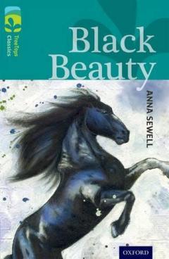 Coperta cărții Oxford Reading Tree TreeTops Classics: Level 16: Black Beauty