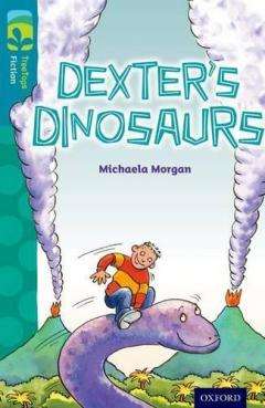 Coperta cărții Oxford Reading Tree TreeTops Fiction: Level 9: Dexter's Dinosaurs