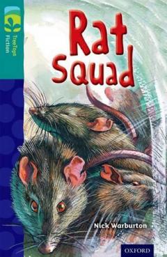 Coperta cărții Oxford Reading Tree TreeTops Fiction: Level 16 More Pack A: Rat Squad