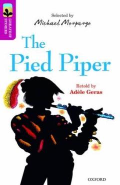 Coperta cărții Oxford Reading Tree TreeTops Greatest Stories: Oxford Level 10: The Pied Piper