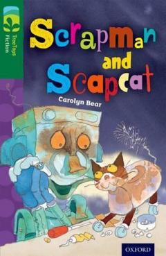 Coperta cărții Oxford Reading Tree TreeTops Fiction: Level 12 More Pack B: Scrapman and Scrapcat