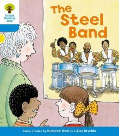 Coperta cărții Oxford Reading Tree: Level 3: First Sentences: The Steel Band
