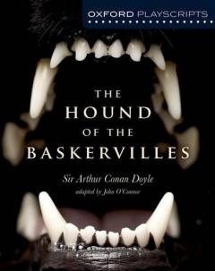 Coperta cărții Oxford Playscripts: The Hound of the Baskervilles