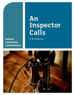 Coperta cărții Oxford Literature Companions: An Inspector Calls