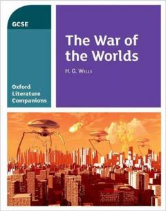 Coperta cărții Oxford Literature Companions: The War of the Worlds