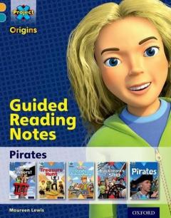 Coperta cărții Project X Origins: Gold Book Band, Oxford Level 9: Pirates: Guided reading notes