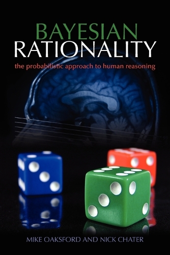 Bayesian Rationality Bayesian Rationality - UK) Birkbeck College London Mike (Professor of ...