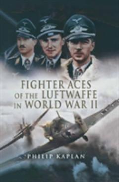 Fighter Aces of the Luftwaffe in World War 2