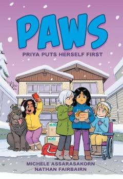 Coperta cărții PAWS: Priya Puts Herself First