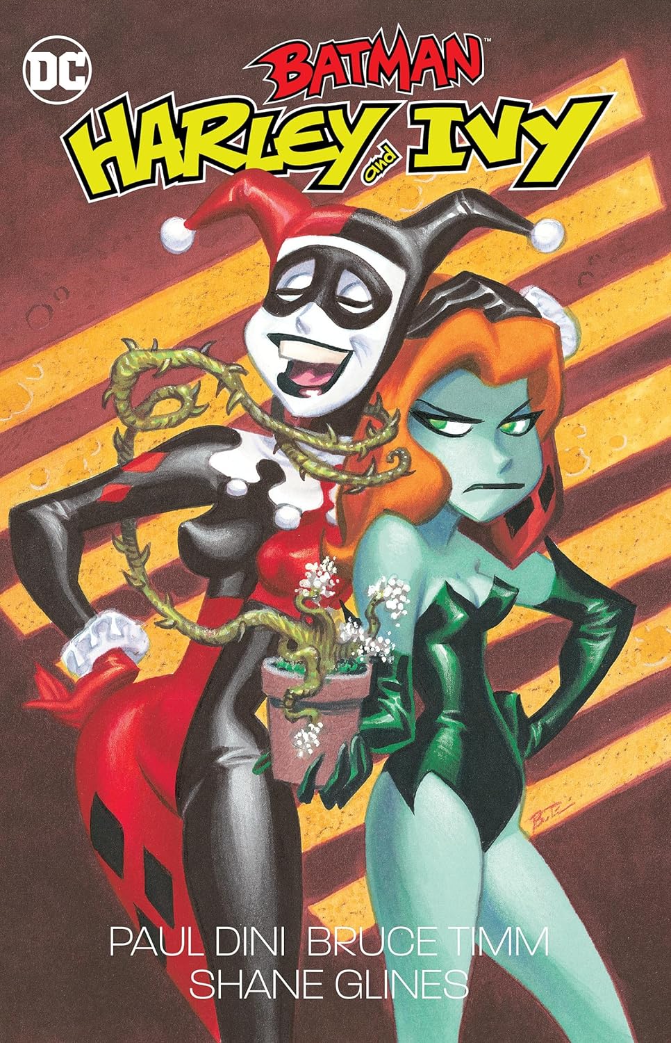 Harley And Ivy Paul Dini Bruce Timm Shane Glines