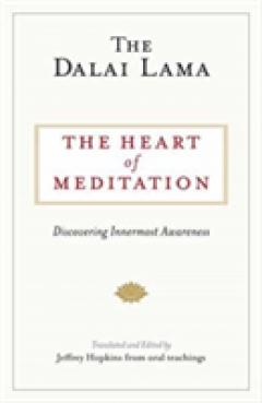 The Heart Of Meditation