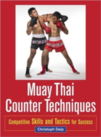 Muay Thai Counter Techniques