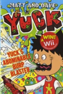 Yuck's Abominable Burp Blaster