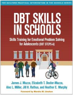 DBT (R) Skills in Schools