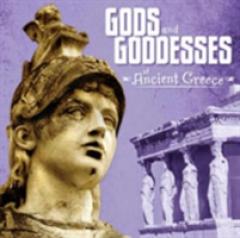 Gods and Goddesses of Ancient Greece