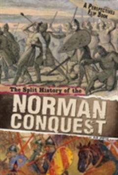 Coperta cărții The Split History of the Norman Conquest