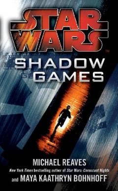Coperta cărții Star Wars: Shadow Games