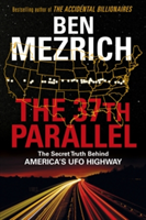 The 37th Parallel by Ben Mezrich