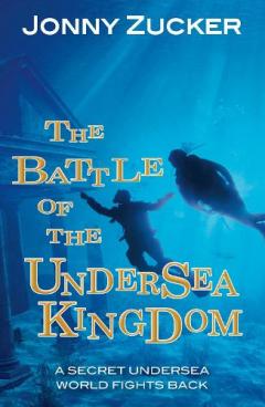 Coperta cărții The Battle of the Undersea Kingdom