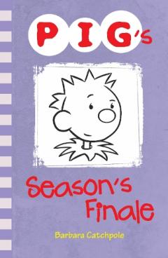 Coperta cărții PIG's Season's Finale