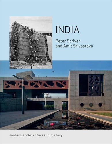 建築 India and the Indianized India - Peter Scriver, Amit Srivastava