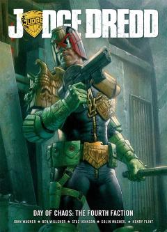 Judge Dredd - Day of Chaos: Fourth Faction