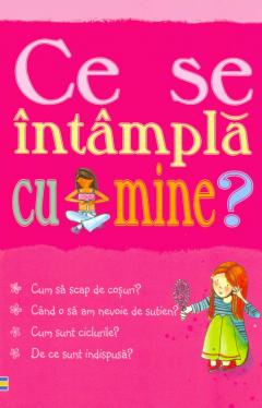 Ce se intampla cu mine - pentru fete