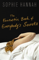 The Fantastic Book of Everybody&#039;s Secrets