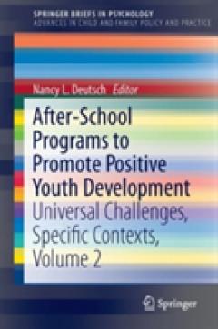 After-School Programs to Promote Positive Youth Development