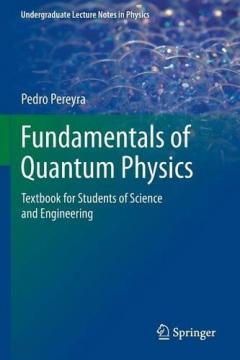 Fundamentals of Quantum Physics