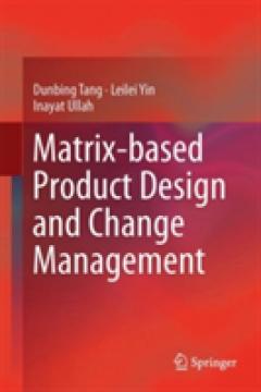 Matrix-based Product Design and Change Management